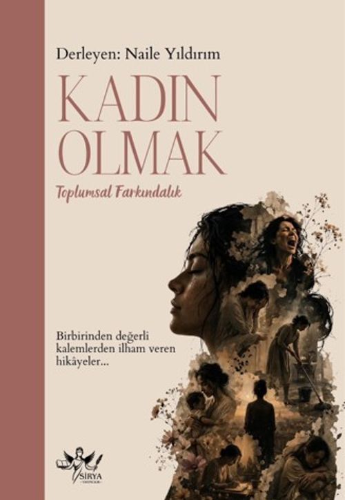 Kadın Olmak