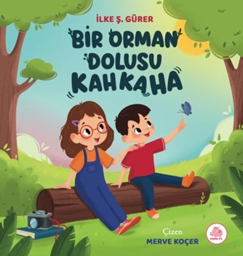 Bir Orman Dolusu Kahkaha