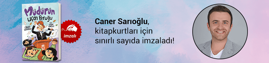 Caner Sarıoğlu, "Müdürün Uçan Peruğu" kitabını Kitapkurtları için sınırlı sayıda imzaladı!