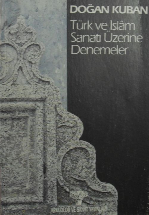 Türk ve İslam Sanatı Üzerine Denemeler / 14-A-76