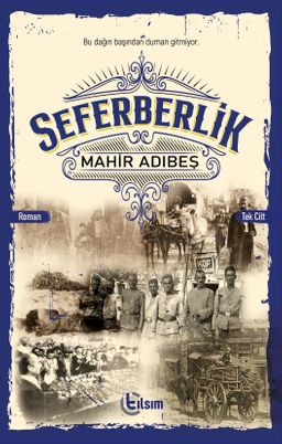 Seferberlik (Tek Cilt)