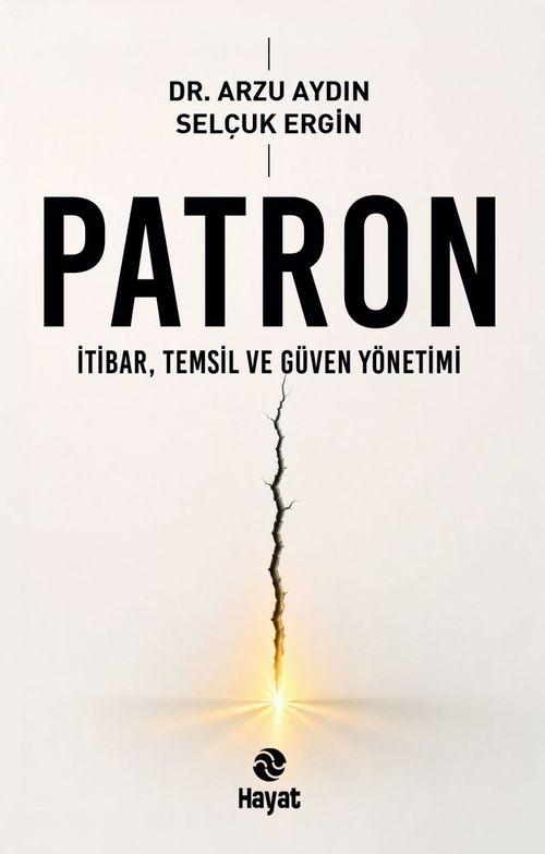 Patron & İtibar, Temsil ve Güven Yönetimi