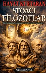 Hayat Kurtaran Stoacı Filozoflar