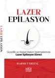 Lazer Epilasyon & Güzellik ve Kişisel Bakım İşletmelerinde Lazer Epilasyon Süreci