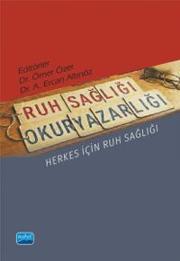 Ruh Sağlığı Okuryazarlığı & Herkes İçin Ruh Sağlığı