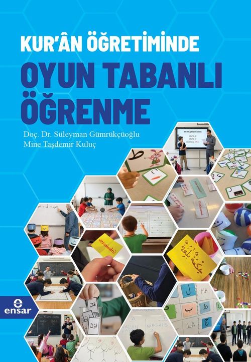 Kur'an Öğretiminde Oyun Tabanlı Öğrenme