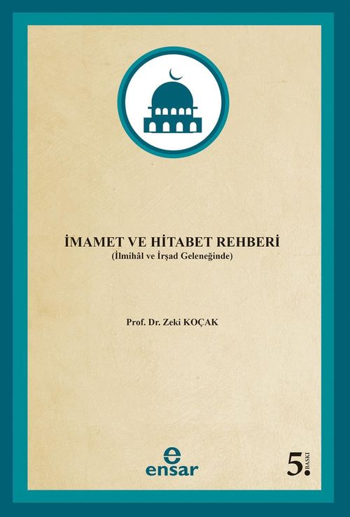 İmamet ve Hitabet Rehberi (İlmihal ve İrşad Geleneğinde)
