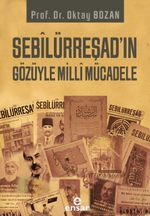 Sebilürreşad'ın Gözüyle Milli Mücadele