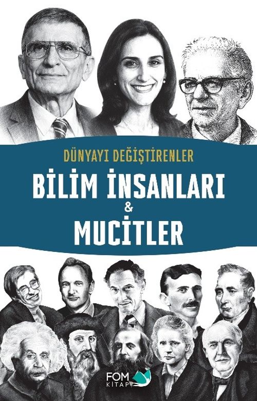Dünyayı Değiştirenler & Bilim İnsanları - Mucitler