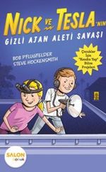 Nick ve Tesla'nın Gizli Ajan Aleti Savaşı