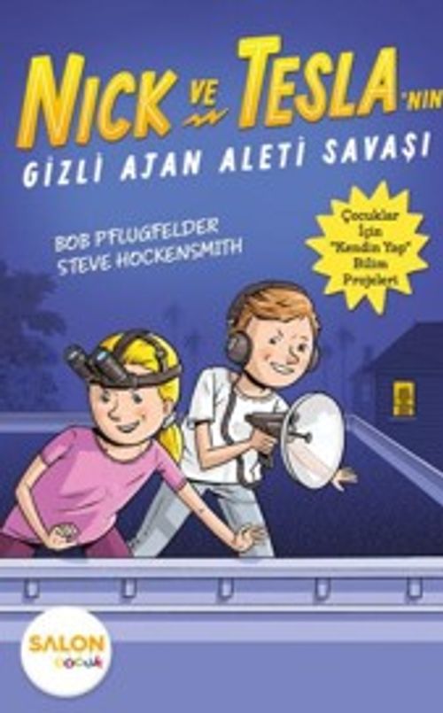 Nick ve Tesla'nın Gizli Ajan Aleti Savaşı
