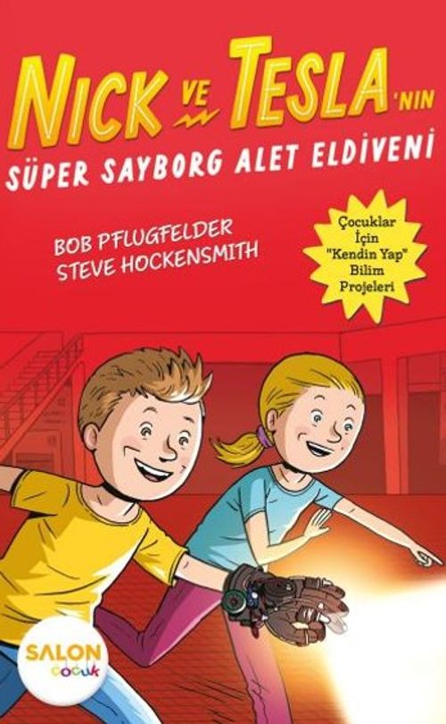 Nick ve Tesla'nın Süper Sayborg Alet Eldiveni