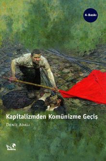 Kapitalizmden Komünizme Geçiş