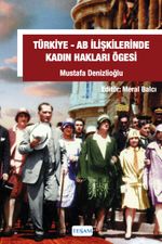 Türkiye-AB İlişkilerinde Kadın Hakları Ögesi