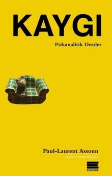 Kaygı & Psikanalitik Dersler 1