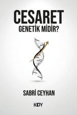 Cesaret Genetik midir?