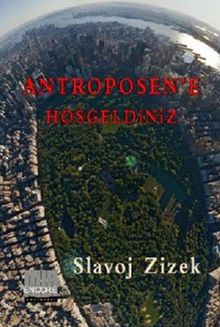 Antroposen'e Hoşgeldiniz