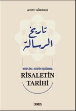 Kur'an-ı Kerim Işığında Risaletin Tarihi