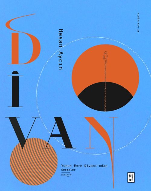 Divan & Yunus Emre Divanı'ndan Çizgilerle Seçmeler