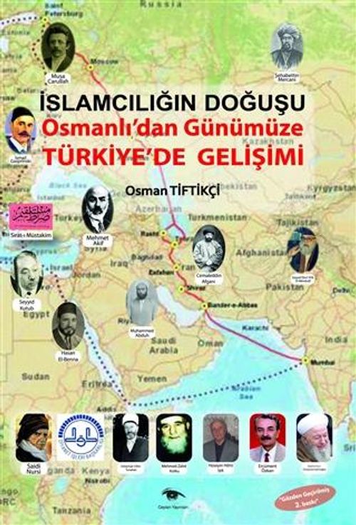 İslamcılığın Doğuşu & Osmanlı'dan Günümüze Türkiye'de Gelişimi