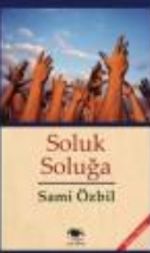 Soluk Soluğa