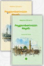Peygamberimizin Hayatı Mekke - Medine Dönemi ( 1-2 Set )