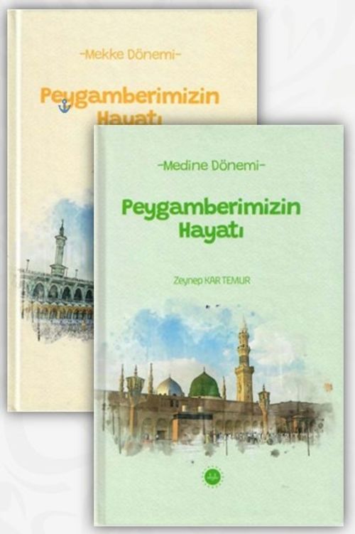 Peygamberimizin Hayatı Mekke - Medine Dönemi ( 1-2 Set )