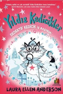 Yıldız Kedicikler / Dedektif Kedicik İş Başında!