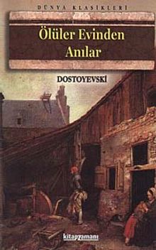 Ölüler Evinden Anılar