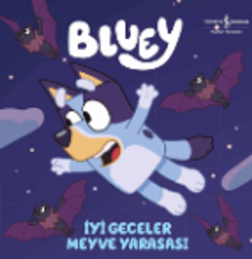 Bluey / İyi Geceler Meyve Yarasası (Ciltli)