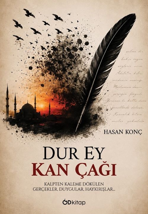 Dur Ey Kan Çağı