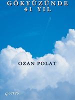 Gökyüzünde 41 Yıl