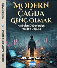 Modern Çağda Genç Olmak