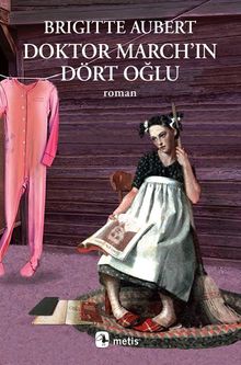 Doktor March'in Dört Oğlu