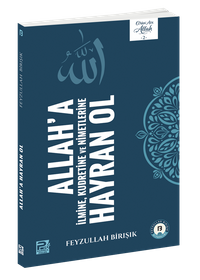 Allah'a Hayran Ol