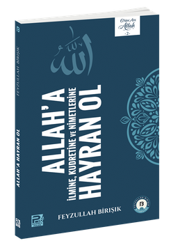 Allah'a Hayran Ol