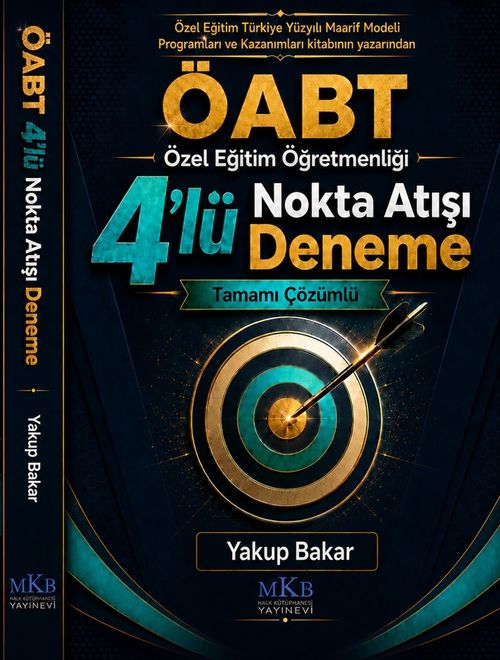 ÖABT Özel Eğitim Öğretmenliği 4'lü Nokta Atışı Deneme