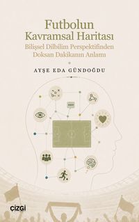 Futbolun Kavramsal Haritası