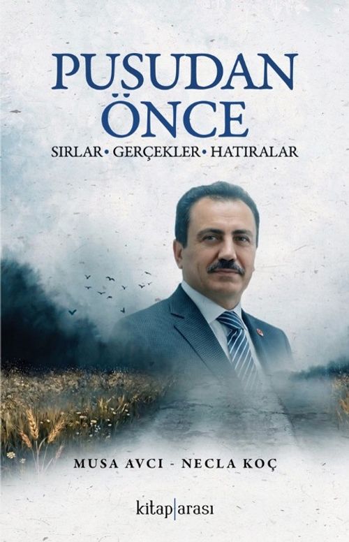 Pusudan Önce & Sırlar - Gerçekler - Hatıralar