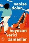 Heyecan Verici Zamanlar