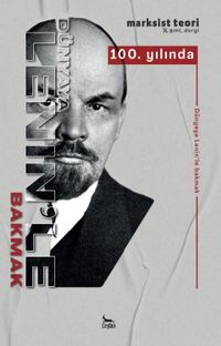 Dünyaya Lenin'le Bakmak