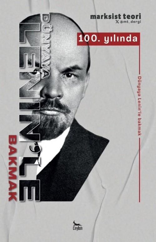 Dünyaya Lenin'le Bakmak