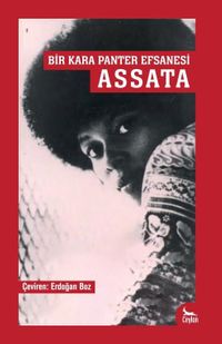 Assata & Bir Kara Panter Efsanesi