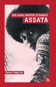 Assata & Bir Kara Panter Efsanesi