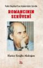 Fakir Baykurt'un Kaleminin İzinden Romancının Serüveni