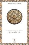 Zeyniyye &amp; Alimlerin Gözdesi Bir Tarikat