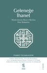 Geleneğe İhanet
