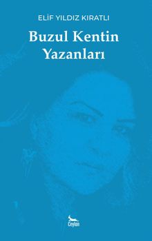 Buzul Kentin Yazanları