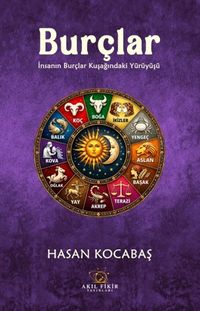 Burçlar & İnsanın Burçlar Kuşağındaki Yürüyüşü