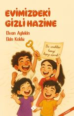 Evimizdeki Gizli Hazine